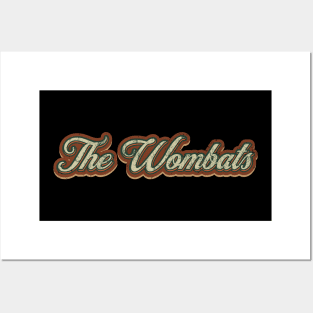 The Wombats Vintage Text Posters and Art